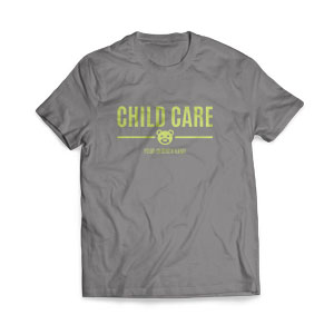 Child Care - Large Customized T-shirts