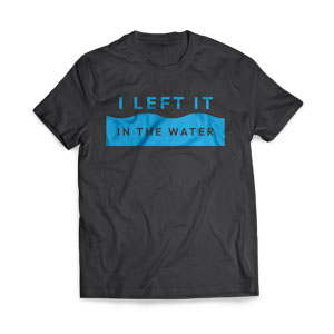 In The Water - Large Apparel