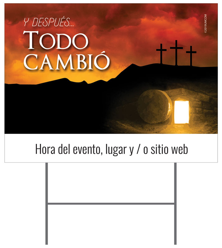 UMC Easter Everything Changed Spanish Yard Sign - Church Banners - Outreach Marketing
