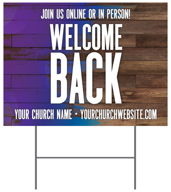 Colorful Wood Welcome Back Yard Sign - Church Banners - Outreach Marketing