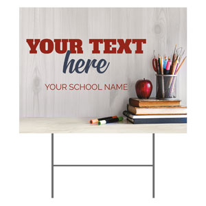 School Books Lifetime Learning Your Text 18"x24" YardSigns