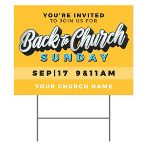 Back to Church Sunday Celebration 18"x24" YardSigns