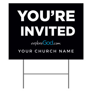 Explore God You're Invited YardSigns