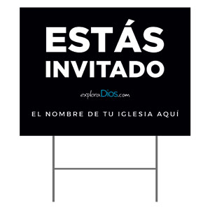 Explore God You're Invited Spanish 18"x24" YardSigns